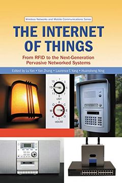 portada The Internet of Things: From Rfid to the Next-Generation Pervasive Networked Systems (Wireless Networks and Mobile Communications) (en Inglés)