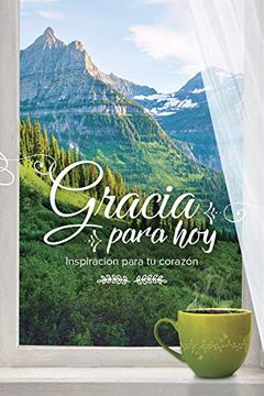 portada Gracia Para Hoy: Inspiración Para tu Corazón (in Spanish)
