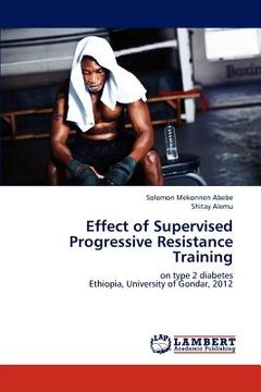 portada effect of supervised progressive resistance training (en Inglés)