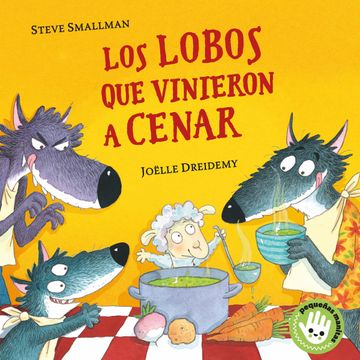 portada Los Lobos que Vinieron a Cenar (in Spanish)