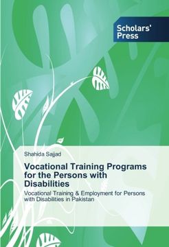 portada Vocational Training Programs for the Persons with Disabilities: Vocational Training & Employment for Persons with Disabilities in Pakistan