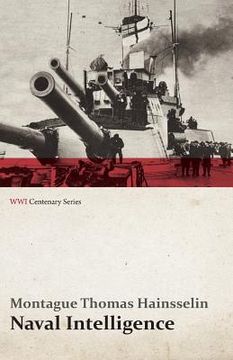 portada Naval Intelligence (WWI Centenary Series) (en Inglés)