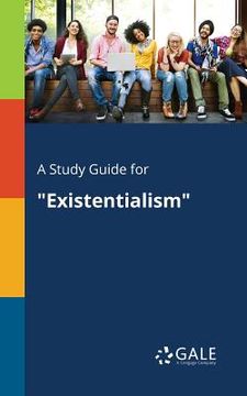 portada A Study Guide for "Existentialism" (en Inglés)