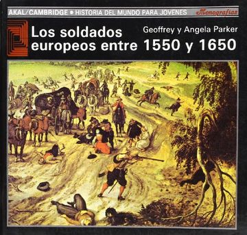portada Los soldados europeos entre 1550 y 1650