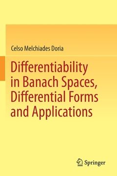 portada Differentiability in Banach Spaces, Differential Forms and Applications (en Inglés)