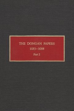 portada the dongan papers, 1683-1688: part ii: files of the provincial secretary of new york during .... (en Inglés)