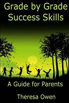 portada Grade by Grade Success Skills: A Guide for Parents (in English)
