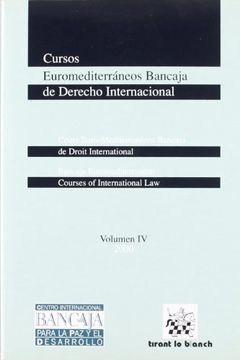 portada Cursos Euromediterráneos Bancaja de Derecho Internacional Vol. IV
