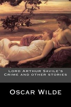 portada Lord Arthur Savile's Crime and other stories (en Inglés)