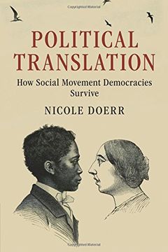 portada Political Translation: How Social Movement Democracies Survive (Cambridge Studies in Contentious Politics) (in English)