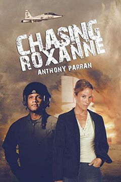 portada Chasing Roxanne (en Inglés)