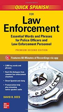 portada Quick Spanish for Law Enforcement, Premium Second Edition (en Inglés)