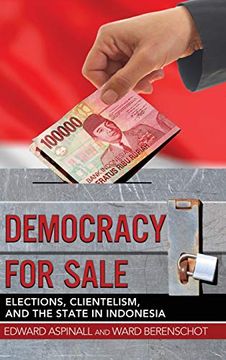 portada Democracy for Sale: Elections, Clientelism, and the State in Indonesia (en Inglés)