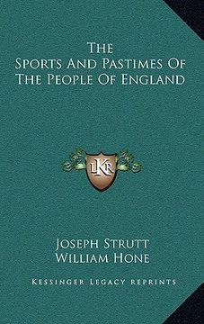 portada the sports and pastimes of the people of england (en Inglés)