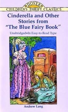 portada Cinderella and Other Stories from The Blue Fairy Book (Dover Children's Thrift Classics) (en Inglés)