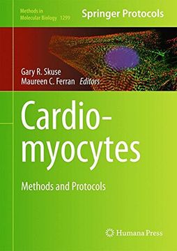 portada Cardiomyocytes: Methods and Protocols (Methods in Molecular Biology)