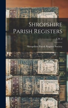 portada Shropshire Parish Registers; 3, pt. 2 (en Inglés)