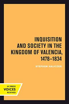 portada Inquisition and Society in the Kingdom of Valencia, 1478-1834 (en Inglés)