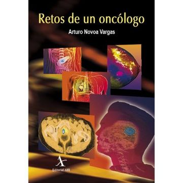 portada Retos de un Oncologo (in Spanish)