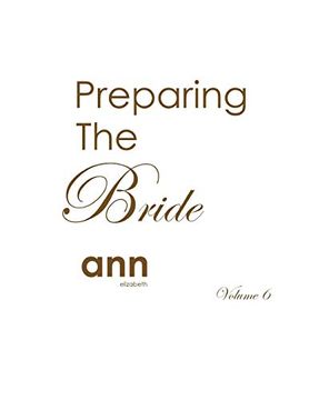 portada Preparing the Bride Volume 6 - ann Elizabeth (en Inglés)