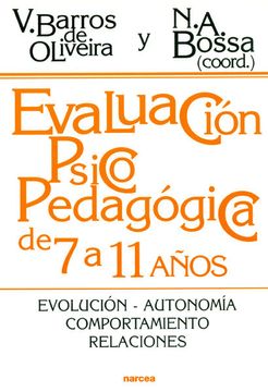 portada Evaluación Psicopedagógica de 7 a 11 Años: Evolución. Autonomía. Comportamiento. Relaciones