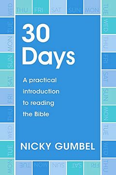 portada 30 Days: A Practical Introduction to Reading the Bible (Alpha Books) (in English)