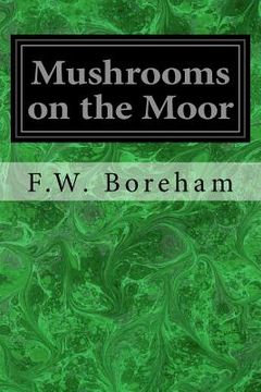 portada Mushrooms on the Moor 