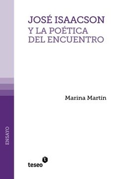 portada José Isaacson y la poética del encuentro (Spanish Edition)