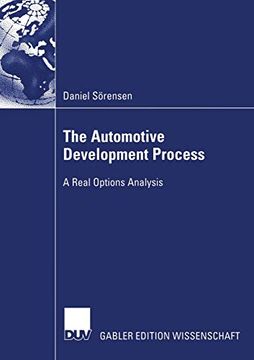 portada The Automotive Development Process: A Real Options Analysis (en Inglés)