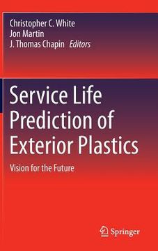 portada Service Life Prediction of Exterior Plastics: Vision for the Future (en Inglés)