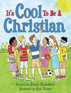 portada It's Cool To Be A Christian (en Inglés)