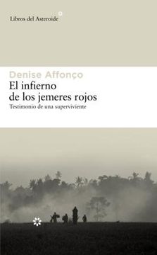 portada El Infierno de los Jemeres Rojos (in Spanish)