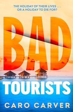 portada Bad Tourists (en Inglés)