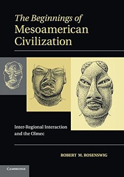 portada The Beginnings of Mesoamerican Civilization (en Inglés)