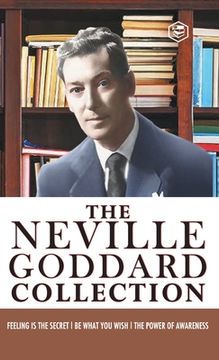 portada Neville Goddard Combo (Be What You Wish + Feeling is the Secret + The Power of Awareness) - Best Works of Neville Goddard (Hardcover Library Edition) (en Inglés)