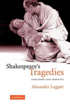 portada Shakespeare's Tragedies: Violation and Identity (en Inglés)