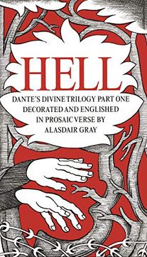 portada Dante's Divine Comedy: Part One: Hell. Decorated and Englished in Prosaic Verse by Alasdair Gray 