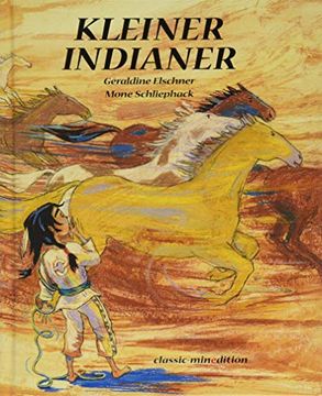 portada Kleiner Indianer: Fallender Schnee (Classic-Minedition)
