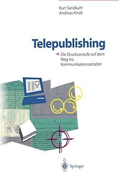 portada Telepublishing: Die Druckvorstufe auf dem weg ins Kommunikationszeitalter (en Alemán)