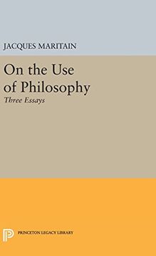 portada On the use of Philosophy: Three Essays (Princeton Legacy Library) (en Inglés)