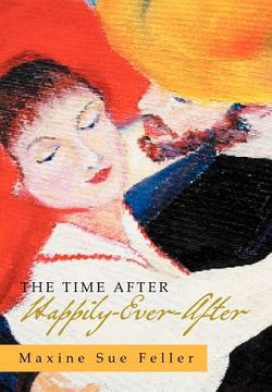 portada the time after happily-ever-after (en Inglés)