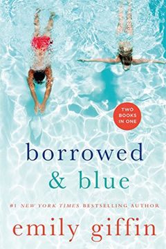 portada Borrowed & Blue: Something Borrowed, Something Blue (en Inglés)