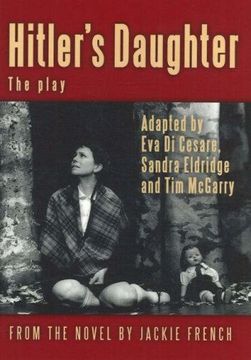 portada Hitler's Daughter: The Play (adapted from Jackie French's novel) (Currency Teenage)