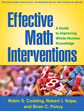 portada Effective Math Interventions: A Guide to Improving Whole-Number Knowledge (The Guilford Practical Intervention in the Schools Series)