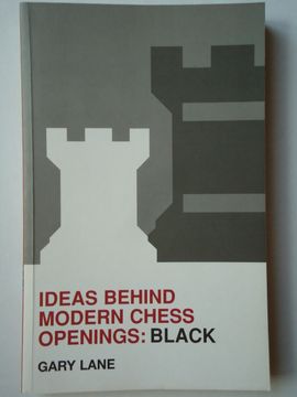 portada Ideas Behind Modern Chess Openings: Black