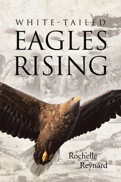 portada White-Tailed Eagles Rising (en Inglés)