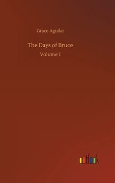 portada The Days of Bruce (in English)