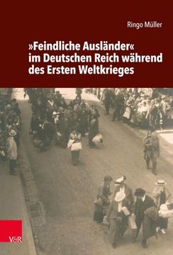 portada Feindliche Auslander Im Deutschen Reich Wahrend Des Ersten Weltkrieges (en Alemán)
