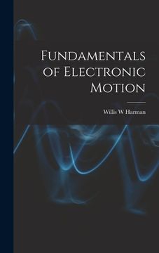 portada Fundamentals of Electronic Motion (en Inglés)