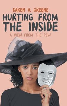 portada Hurting from the Inside: A View from the Pew (en Inglés)